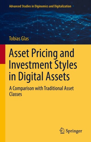 Cover image: Asset Pricing and Investment Styles in Digital Assets 9783030956943