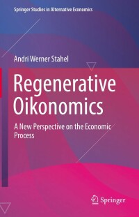 Cover image: Regenerative Oikonomics 9783030956981