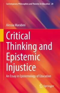 Cover image: Critical Thinking and Epistemic Injustice 9783030957131