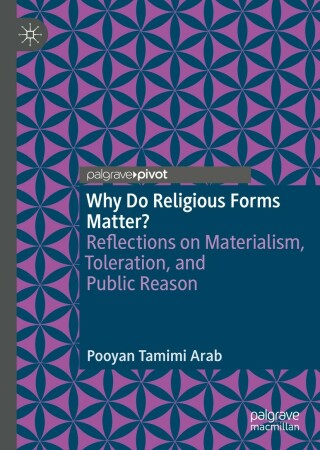 Imagen de portada: Why Do Religious Forms Matter? 9783030957780