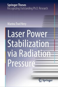 Titelbild: Laser Power Stabilization via Radiation Pressure 9783030958671