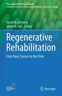 Imagen de portada: Regenerative Rehabilitation 9783030958831