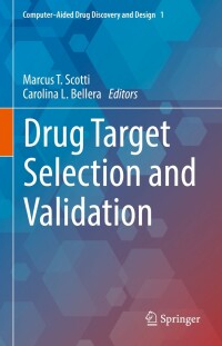 Cover image: Drug Target Selection and Validation 9783030958947