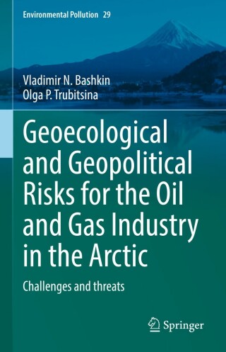 Omslagafbeelding: Geoecological and Geopolitical Risks for the Oil and Gas Industry in the Arctic 9783030959098