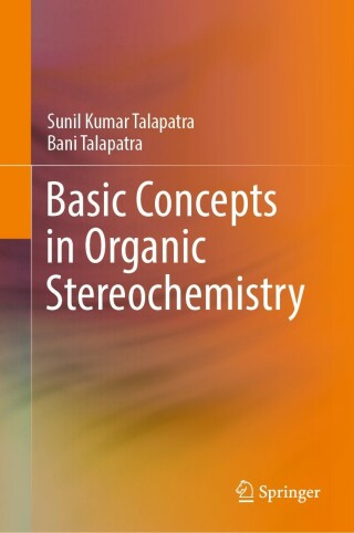 Cover image: Basic Concepts in Organic Stereochemistry 9783030959890