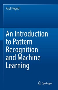 Imagen de portada: An Introduction to Pattern Recognition and Machine Learning 9783030959937