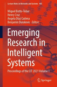 Cover image: Emerging Research in Intelligent Systems 9783030960421