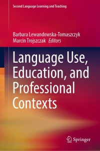Cover image: Language Use, Education, and Professional Contexts 9783030960940