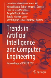 Cover image: Trends in Artificial Intelligence and Computer Engineering 9783030961466