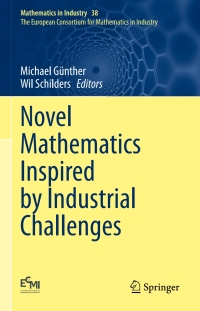 Imagen de portada: Novel Mathematics Inspired by Industrial Challenges 9783030961725