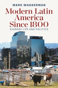 Cover image: Modern Latin America Since 1800 9783030961848