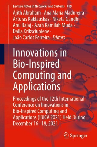 Cover image: Innovations in Bio-Inspired Computing and Applications 9783030962982