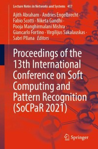 Imagen de portada: Proceedings of the 13th International Conference on Soft Computing and Pattern Recognition (SoCPaR 2021) 9783030963019