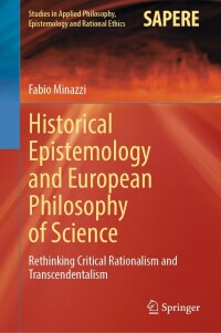 Immagine di copertina: Historical Epistemology and European Philosophy of Science 9783030963316