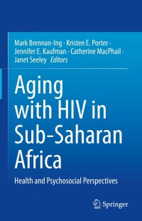 Cover image: Aging with HIV in Sub-Saharan Africa 9783030963675