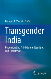 表紙画像: Transgender India 9783030963859