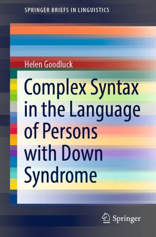 Titelbild: Complex Syntax in the Language of Persons with Down Syndrome 9783030964399
