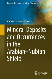 Cover image: Mineral Deposits and Occurrences in the Arabian–Nubian Shield 9783030964429