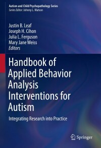 Imagen de portada: Handbook of Applied Behavior Analysis Interventions for Autism 9783030964771