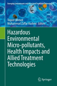 Imagen de portada: Hazardous Environmental Micro-pollutants, Health Impacts and Allied Treatment Technologies 9783030965228