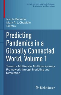 Cover image: Predicting Pandemics in a Globally Connected World, Volume 1 9783030965617