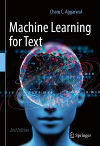 Imagen de portada: Machine Learning for Text 2nd edition 9783030966225