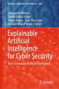 Cover image: Explainable Artificial Intelligence for Cyber Security 9783030966294