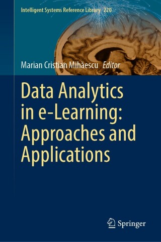 Cover image: Data Analytics in e-Learning: Approaches and Applications 9783030966430