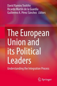 Cover image: The European Union and its Political Leaders 9783030966614