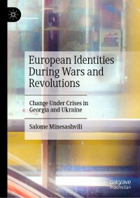 表紙画像: European Identities During Wars and Revolutions 9783030967161