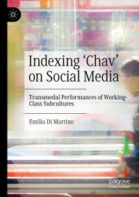 Cover image: Indexing ‘Chav’ on Social Media 9783030968175