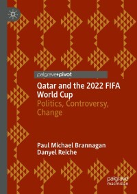 Cover image: Qatar and the 2022 FIFA World Cup 9783030968212