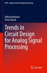 Titelbild: Trends in Circuit Design for Analog Signal Processing 9783030968359