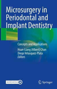 Titelbild: Microsurgery in Periodontal and Implant Dentistry 9783030968731