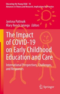 Imagen de portada: The Impact of COVID-19 on Early Childhood Education and Care 9783030969769