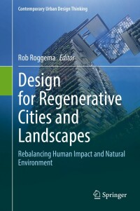 Titelbild: Design for Regenerative Cities and Landscapes 9783030970222