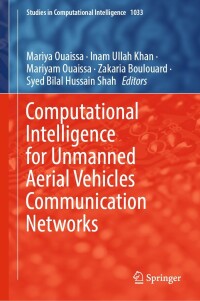 Omslagafbeelding: Computational Intelligence for Unmanned Aerial Vehicles Communication Networks 9783030971120