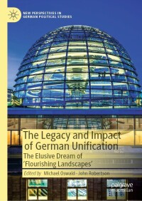 Imagen de portada: The Legacy and Impact of German Unification 9783030971533