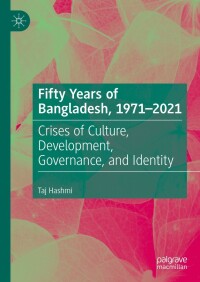 Cover image: Fifty Years of Bangladesh, 1971-2021 9783030971571