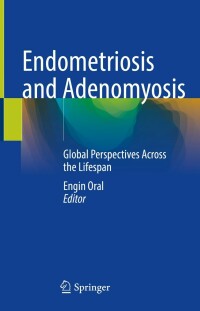 Cover image: Endometriosis and Adenomyosis 9783030972356