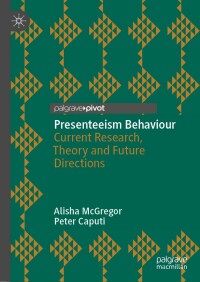 Imagen de portada: Presenteeism Behaviour 9783030972653