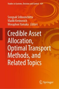 Cover image: Credible Asset Allocation, Optimal Transport Methods, and Related Topics 9783030972721