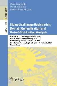 Imagen de portada: Biomedical Image Registration, Domain Generalisation and Out-of-Distribution Analysis 9783030972806