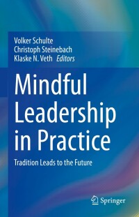Cover image: Mindful Leadership in Practice 9783030973100
