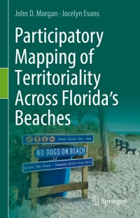 Omslagafbeelding: Participatory Mapping of Territoriality Across Florida’s Beaches 9783030973148