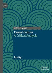 Cover image: Cancel Culture 9783030973735