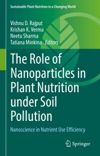 Imagen de portada: The Role of Nanoparticles in Plant Nutrition under Soil Pollution 9783030973889