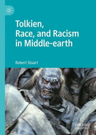 Imagen de portada: Tolkien, Race, and Racism in Middle-earth 9783030974749