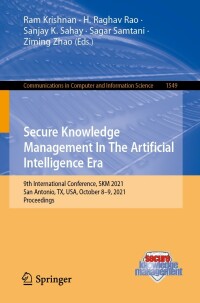 Cover image: Secure Knowledge Management In The Artificial Intelligence Era 9783030975319