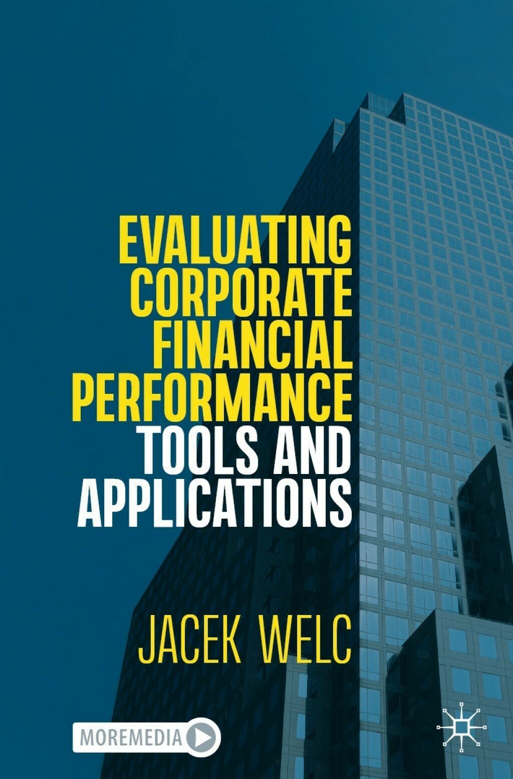 Evaluating Corporate Financial Performance Tools and Applications